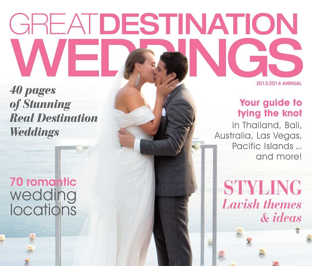 Issue 2013 Great Destination Weddings